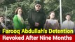 J&K Government Revokes Farooq Abdullah’s Detention After Nine Months