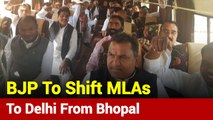 MP Political Crisis Update: BJP To Shift MLAs To Delhi From Bhopal