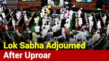 Lok Sabha Adjourned Till 2 PM After Uproar Over Delhi Violence