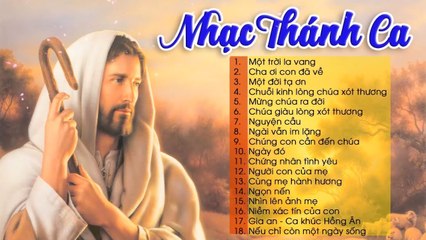 BẠN SẼ ĐƯỢC HƯỞNG PHƯỚC LÀNH KHI NGHE ALBUM THÁNH CA NÀY - Nhạc Thánh Ca Mới Và Hay Nhất 2019