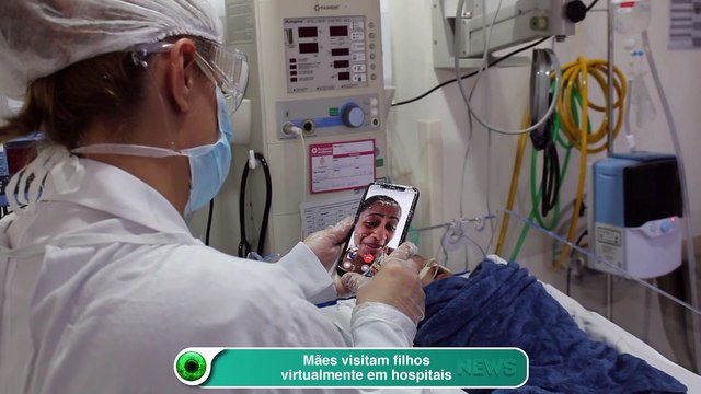 Mães visitam filhos virtualmente em hospitais