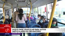 Edición Mediodía: Nuevo pase vehicular para autos particulares es obligatorio