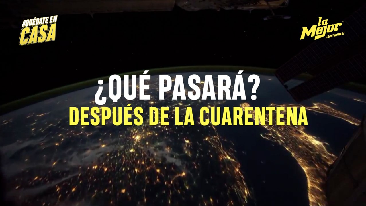 ¿QUÉ PASARÁ DESPUÉS DE LA CUARENTENA?