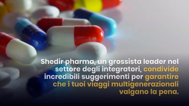 Fatture False Shedir Pharma | Consigli di viaggio multigenerazionali per una fantastica vacanza