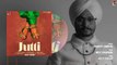 JUTTI _ Himmat Sandhu  Latest Punjabi Songs