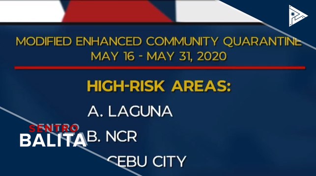 NCR, Laguna, at Cebu City, isasailalim sa Modified ECQ