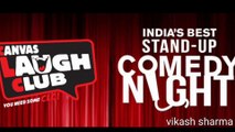 Pubg in dream Night stand up comedy by vikash sharma canvas laugh club noida
