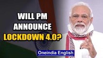 PM to address nation at 8 PM, word on lockdown extension likely | Oneindia News