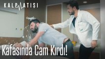 Kafasında cam kırdı!