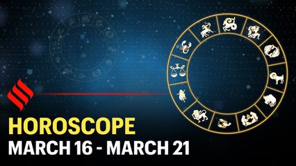 Weekly Horoscope: Your week ahead (16 - 21 Mar'2020)