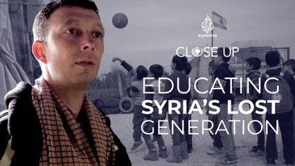 Educating Syria's Lost Generation | Close Up | Ep. 18