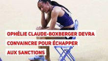 Ophélie Claude-Boxberger devra convaincre pour échapper aux sanctions