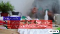 Custom Home Builders in Calgary, Alberta