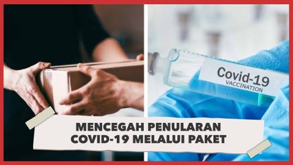 Cegah Penularan Covid-19 Lewat Benda, Taruh Paket Pengiriman 72 Jam di Luar