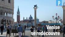 Le confinement a prouvé que Venise reste « une ville et pas un musée »