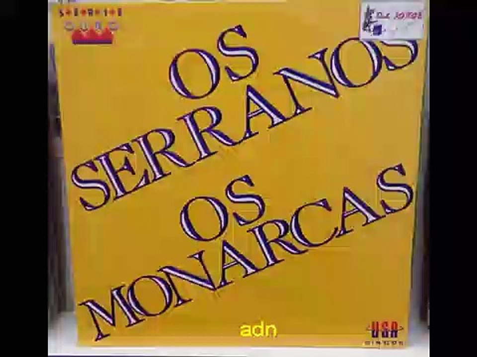 LP os serranos os monarcas