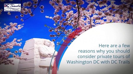 Why Consider a #PrivateTour with DC Trails?