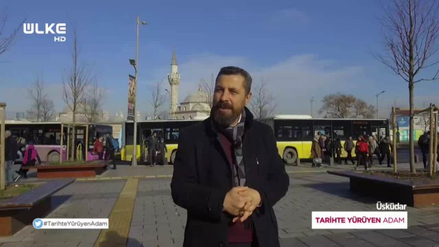 Tarihte Yürüyen Adam - Üsküdar | 22 Şubat 2020