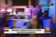 Trujillo: menores celebran fiesta de 15 años en plena emergencia sanitaria