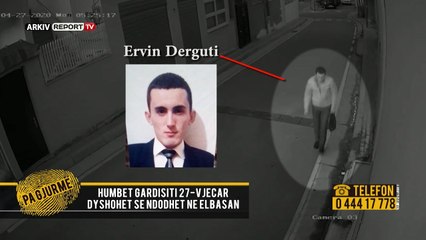 Pa Gjurme- U zhduk dy javë më parë/ Zbulohen lëvizjet e fundit të gardistit, tërhoqi para në bankë