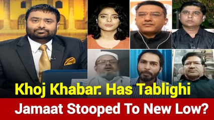 Khoj Khabar: Has Tablighi Jamaat Stooped To New Low? Here's Debate