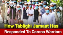 Coronavirus: How Tablighi Jamaat Has Worsened Situation In India