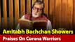 Coronavirus: Amitabh Bachchan Lauds Corona Warriors, Recites Poem