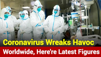 Coronavirus: Global Cases Cross 9,00,000, Death Count Rises To 47,000