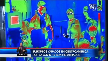 Situación de covid-19 en el mundo; más de 150 europeos fueron repatriados en vuelo humanitario