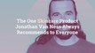 The One Skincare Product Jonathan Van Ness Always Recommends to Everyone