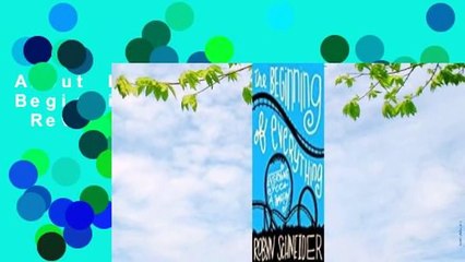 About For Books  The Beginning of Everything  Review