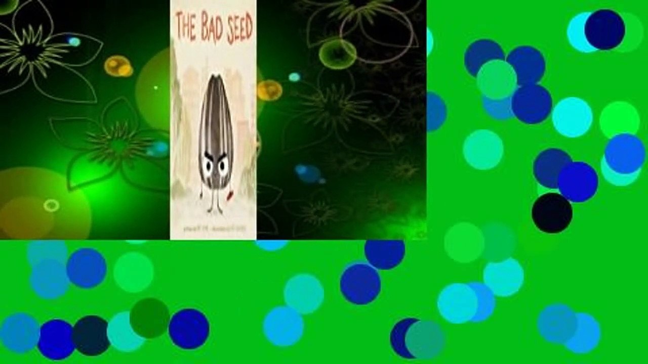 Full E-book  The Bad Seed (The Bad Seed, #1) Complete