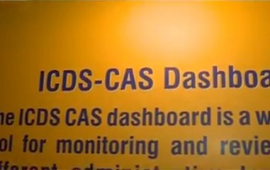 POSHAN Abhiyan: ICDS app developed for Real Time Monitoring for nutritional outcomes.