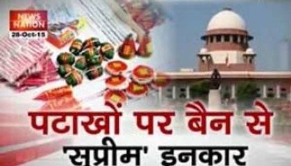 Nation View: SC refuses to ban Diwali crackers