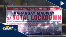 Sitwasyon sa Brgy. Mauway, Mandaluyong, sa huling araw ng total lockdown