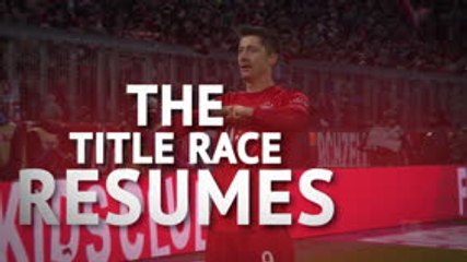 Bundesliga 2019/20 - The title race resumes