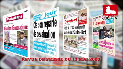 REVUE DE PRESSE CAMEROUNAISE DU 13 MAI 2020
