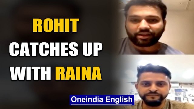 Rohit Sharma, Suresh Raina discuss IPL, life in times of Covid19 | Oneindia News