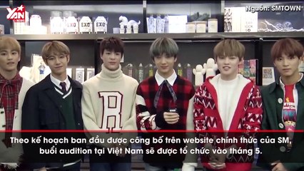 SM ấn định ngày cho vòng audition tại Việt Nam: Bạn đã sẵn sàng trở thành “gà” của ông trùm Kpop?