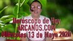 HOROSCOPO DE HOY de ARCANOS.COM - Miércoles 13 de Mayo de 2020