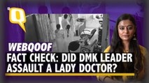 Old Video Used to Claim DMK Leader Assaulted Lady Doctor on Duty