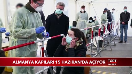Almanya Kapıları 15 Haziran'da Açıyor