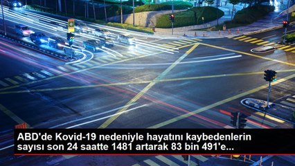 ABD'de Kovid-19 nedeniyle hayatını kaybedenlerin sayısı son 24 saatte 1481 artarak 83 bin 491'e...