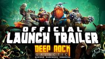 Deep Rock Galactic - Official 1.0 Launch Trailer (2020)