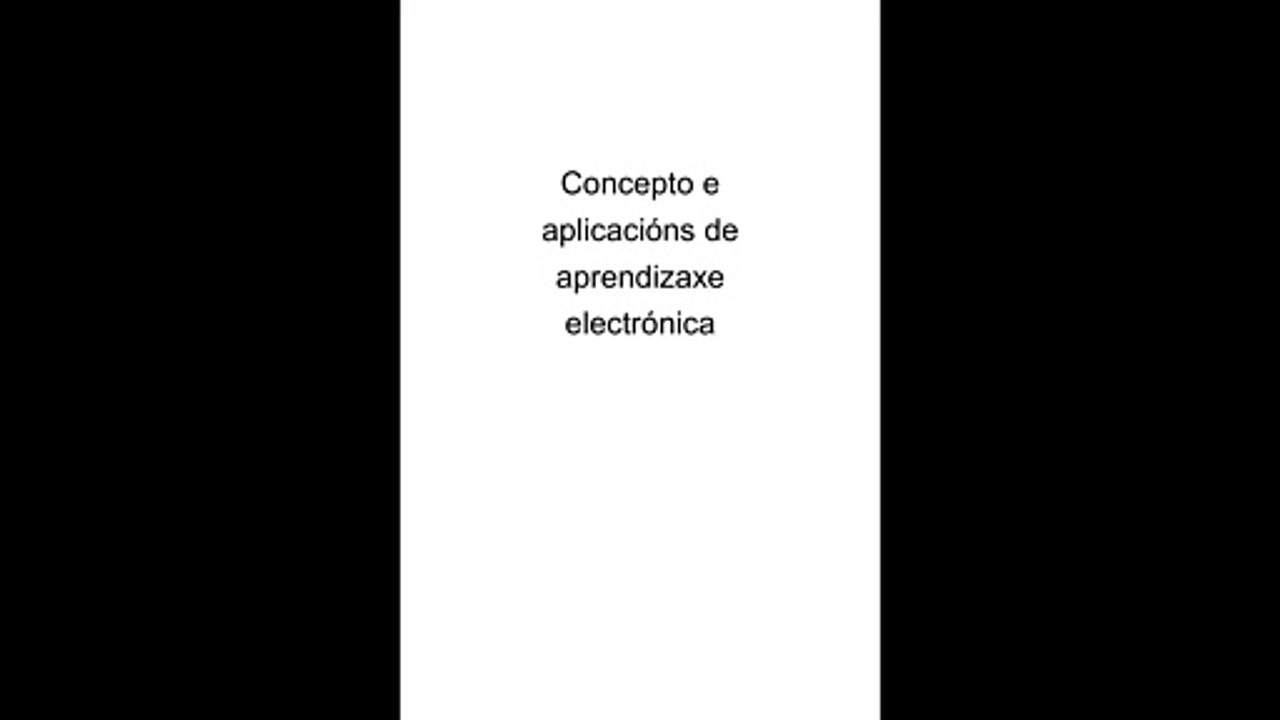 Concepto e aplicacións de aprendizaxe electrónica