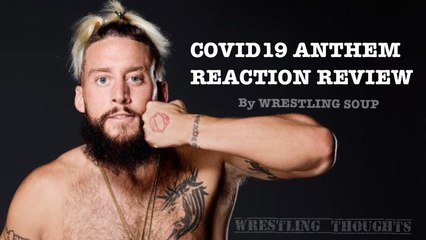 ENZO AMORE REAL1 COVID19  ANTHEM  MUSIC SONG  REVIEW BY WRESTLING SOUP