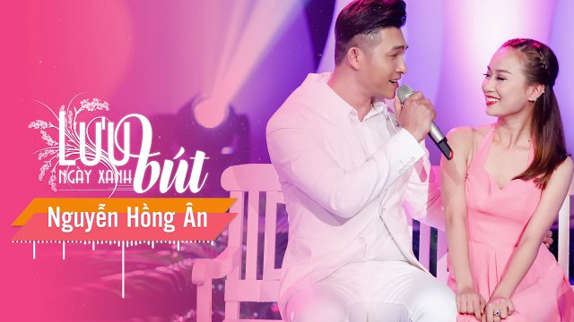 Lưu Bút Ngày Xanh - Nguyễn Hồng Ân - [Album Bolero TÔI VẪN NHỚ]