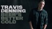 Travis Denning - Sittin’ By A Fire