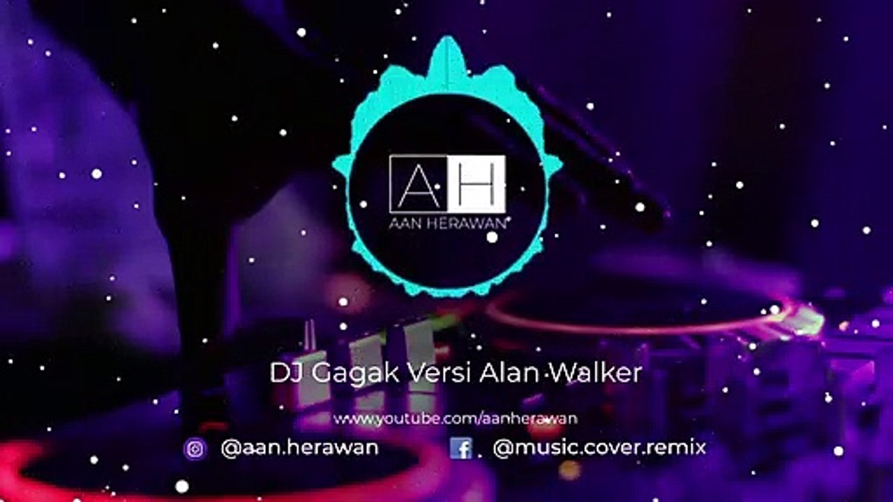 DJ Terbaru - DJ Gagak Alan Walker Remix