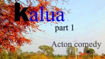 Kalua part -1 Action comedy FUNNY Vishal kumar BLG